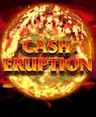 Cash Eruption pokie by IGT